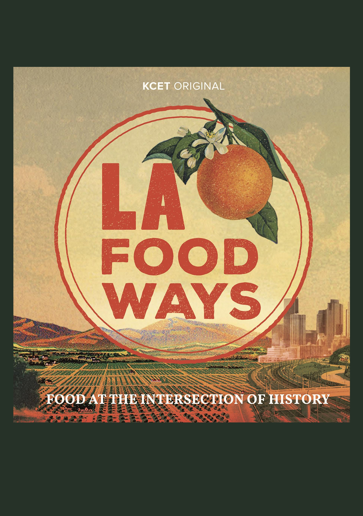 LA Foodways 